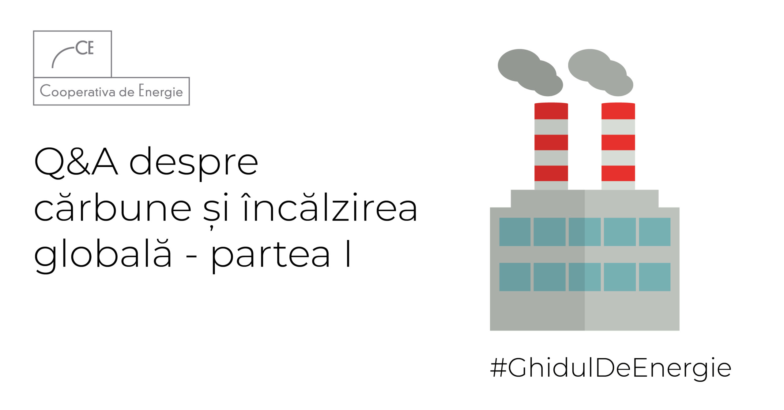 Carbune si incalzirea globala I