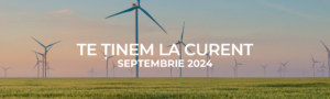 Te tinem la curent - septembrie 2024